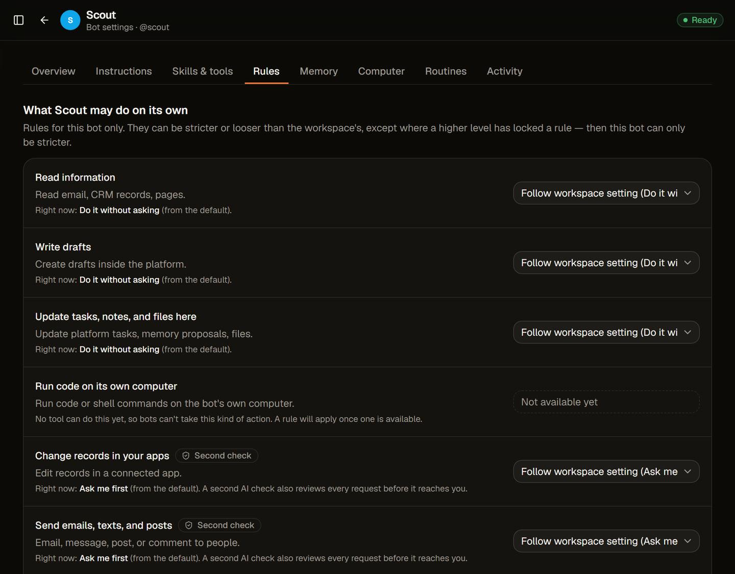 The Rules tab for the bot Scout. Each kind of action, such as Read information, Write drafts, Change records in your apps, and Send emails, texts, and posts, shows its current setting and a menu to follow the workspace setting or override it.